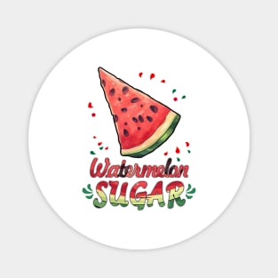 Watermelon Sugar Magnet